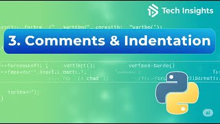 How to Use Comments & Indentation in Python