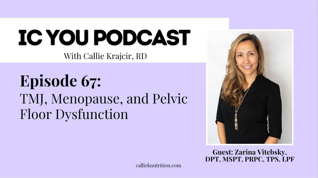 How TMJ, Menopause, and Pelvic Floor Dysfunction Relate To Interstitial Cystitis YouTube