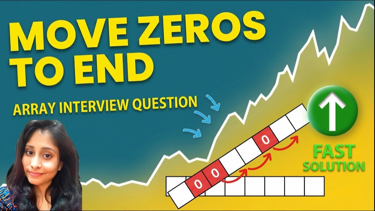 Most Asked Array Interview Question: Move Zeros to End - YouTube