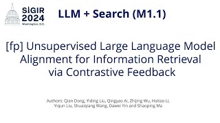 SIGIR 2024 M1.1 [fp] Unsupervised LLM Alignment for Information Retrieval via Contrastive Feedback