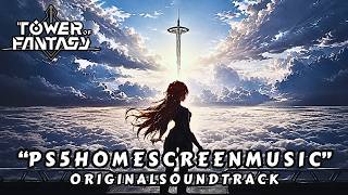 PS5 Home Screen Music - Tower of Fantasy (TOF) OST