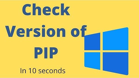CHECK Version  of PIP || Check if PIP is already installed|| Python|| FOR BEGINNERS