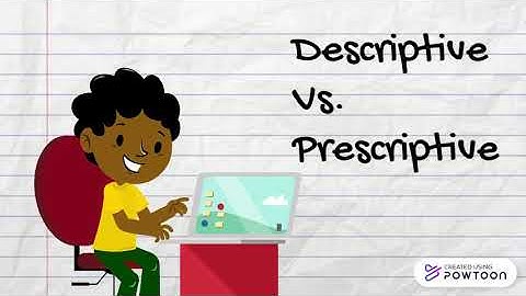 Descriptive Vs Prescriptive | Definition | Explanation | Examples | Linguistics