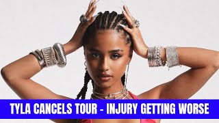 TYLA CANCELS TOUR