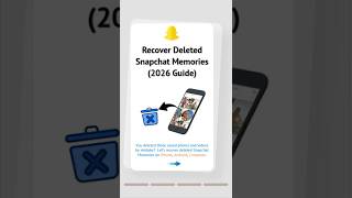 Recover Deleted Snapchat Memories Dont Lose Your Snaps