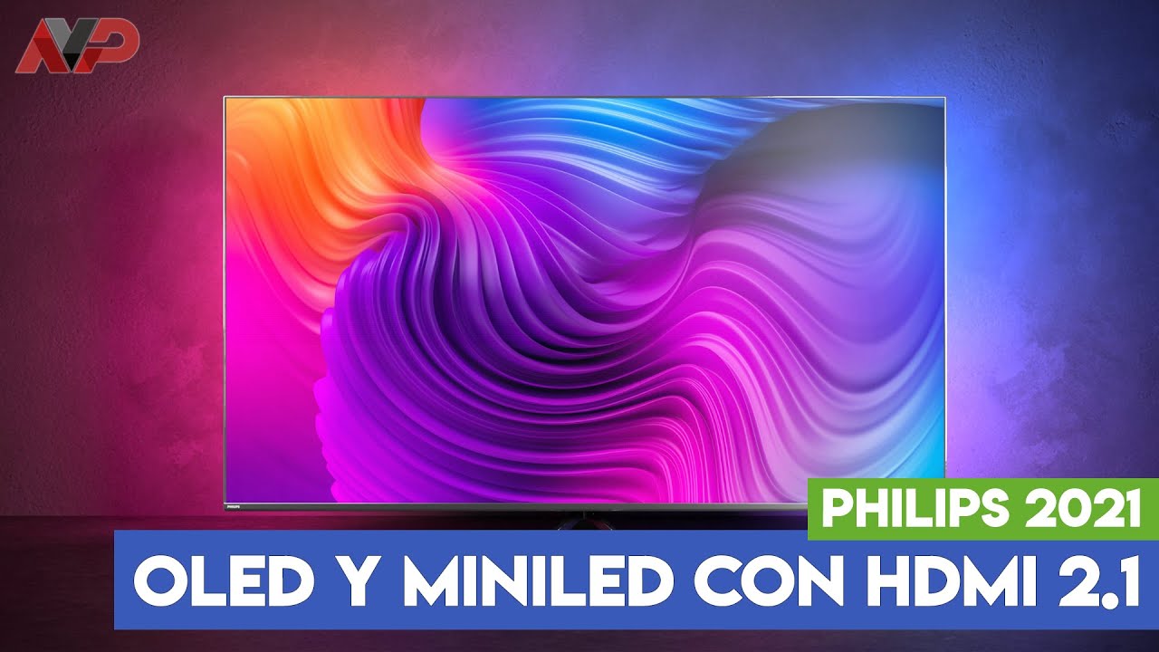 Televisores Mini-LED y Ambilight por todos lados: las novedades de Philips  para 2021