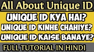 What is Unique id | Who needs Unique id | How to generate Unique id | All about Unique id | JD TECH|