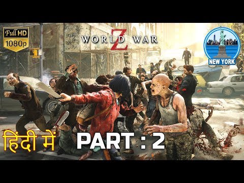 world-war-z-new-york-part-2-|-pc-gameplay-ultra-settings-in-hindi-|-हिंदी-में