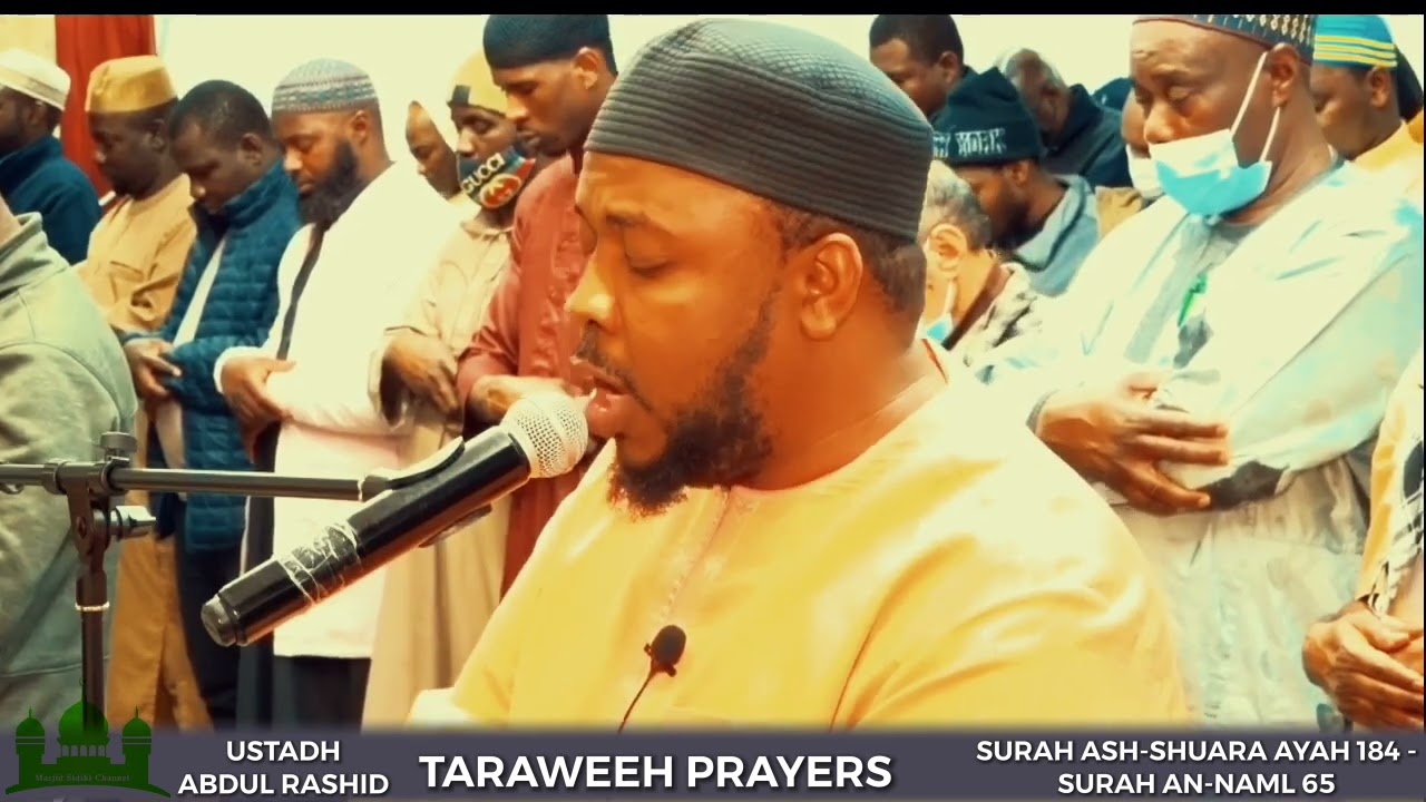 TARAWEEH PRAYERS || BY USTADH ABDUL RASHID