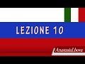 RUSSO per ITALIANI. Lezione 10. Alfabeto Cirillico