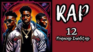 RAP 12 Músicas Inéditas RAP #rap #rapbr #hiphop #rapbrasileiro #movimentorapnacional