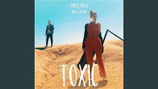 Toxic (feat. Mircea Eremia)