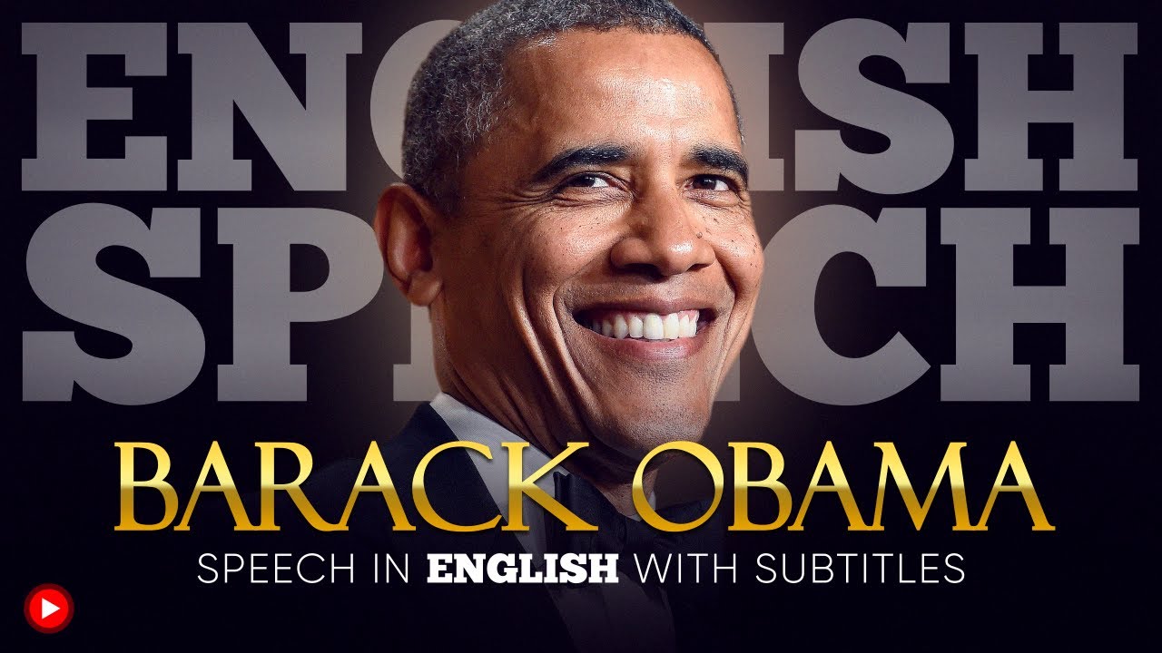 barack obama speech with english subtitles