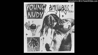 Young Nudy - Deeper Than Rap (432Hz)