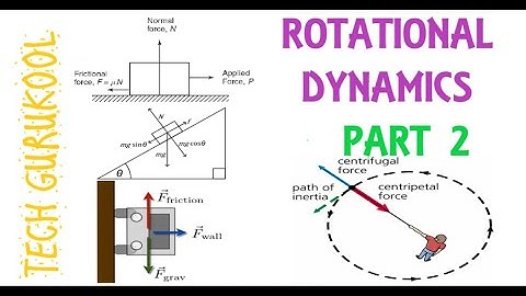 ROTATIONAL DYNAMICS PART 2 || 12 PHYSICS hsc || NEW SYLLABUS || Maharashtra board