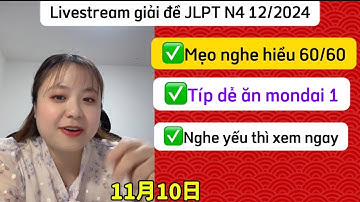 Mẹo nghe JLPT N4 cùng sei Thuận, nâng cao điểm nghe cùng Thuan VNJP qua mondai 1