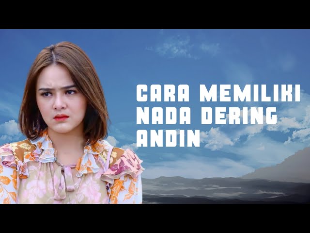 Cara Download Nada Dering Hp Andin Ikatan Cinta class=