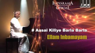 Barla Barla Song | Ellam Inbamayam Tamil Movie | Kamal Haasan | SP Balasubrahmaniam | Ilaiyaraaja 