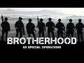 BROTHERHOOD || US SOF