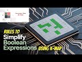 Introduction to K-Map | Rules to simplify Boolean Expressions using K-Map