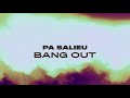 Pa Salieu Bang Out Official Audio mp3