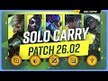 The NEW BEST SOLO CARRY CHAMPIONS on PATCH 26.02 - League of Legends