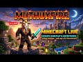 MUTHUXFIRE MINECRAFT SMP TAMIL😊✅