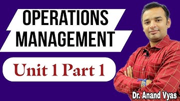 Operations Management | Unit 1 Part 1| Difference in between Operations & Production Management