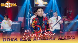 UENAAKK !!! BAYU PRATAMA - DOSA KAU ANGGAP MADU