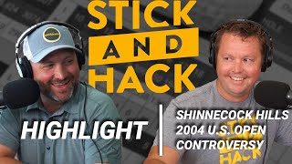 Shinnecock Hills 2004 U.S. Open Controversy | S/H Show Highlight