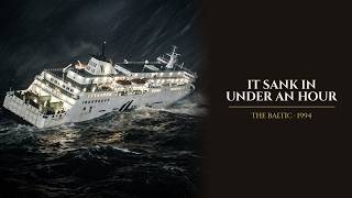 The Ferry That Sank in Under an Hour — MS Estonia, 1994