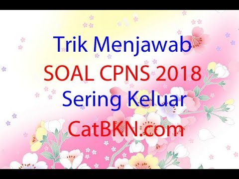  Trik Menjawab Soal TIU CPNS 2019 Sering Muncul YouTube