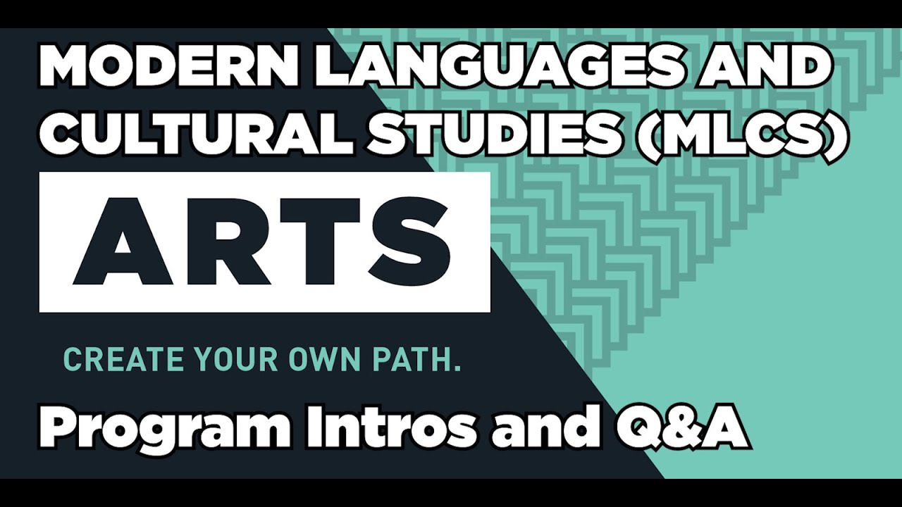 Arts Orientation 2020 - Modern Languages and Cultural Studies (MLCS ...