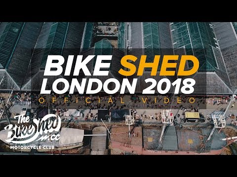 Bike Shed London 2018 - Official Video