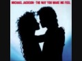 Michael jackson  the way you make me feel