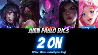 Kda - 2 On By Blackpink With Miyeon Ot5, Color Coded Lyrics Eng