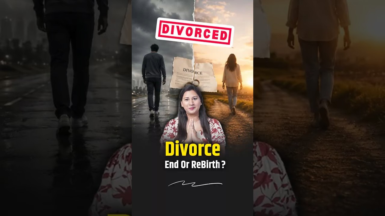Why Divorce is Not the End of Your Life | How It Can Become Your Most Powerful New Beginning