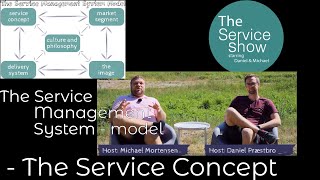 The SMS Model - The Service Concept