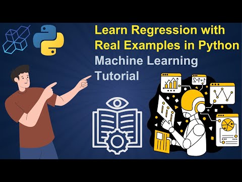 Learn Regression with Real Examples in Python | Machine Learning Tutorial