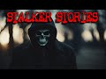 (3) Creepy STALKER Stories [Insane Neighbor &amp; MORE!]