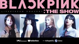 BLACKPINK: THE SHOW CONCERT Full Concert