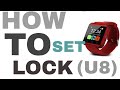 How to set lock in u8 smart watch in hindi