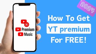 How To get YouTube Premium For Free! (In 2024!)