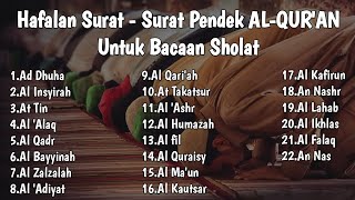 Merdu!!! Hafalan Surah-Surah Pendek - Pengantar Tidur