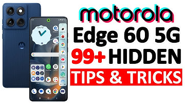 Moto Edge 60 99+ Tips, Tricks & Hidden Features | Amazing Hacks - THAT NO ONE SHOWS YOU 🔥🔥🔥