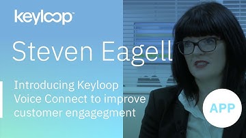 Steven Eagell - Keyloop Voice Connect- Improving customer engagement