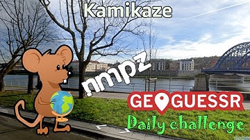 Geoguessr Daily Challenge - NMPZ May Challenge - Kamikaze