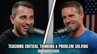 Teaching Critical Thinking & Problem Solving | Chrisman Frank | Pomp Podcast #552