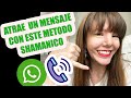 MÉTODO para ATRAER el MENSAJE O LLAMADA DE alguien con la LEY DE ATRACCIÓN Y TAPPING