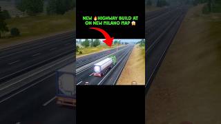 New 🔥highway build at On New Milano Map 😱most awaited update #trucksimulator #truckgames #gaming